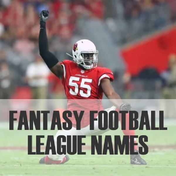 Impressive Fantasy Football League Names 2023 Updated 